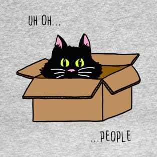 Scaredy Cat Uh oh...People T-Shirt